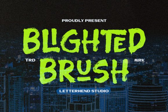 Blighted Brush: A Display Font That Helps Your Brand Stand Out