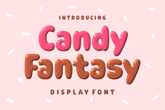 Candy Fantasy: A Sweet Display Font for Playful Branding