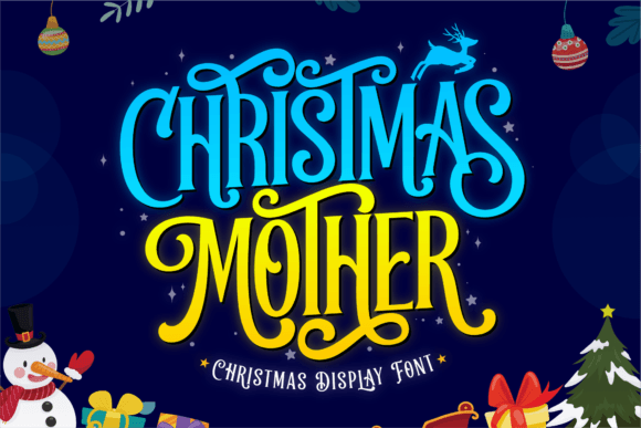 Christmas Mother: A Display Typeface for Cozy Editorial Layouts