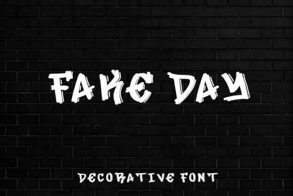 Fake Day Font: A Street Art Typeface for Makers