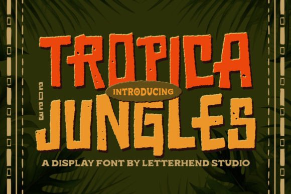 Tropica Jungles Display Font: An Honest Design Review